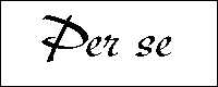 Per Se